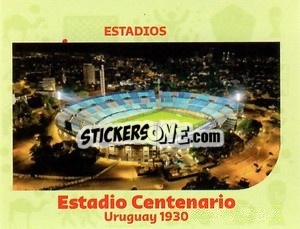 Sticker Estadio Centenario-1930 - World Cup Qatar 1930-2022 n. 66 - Iconos