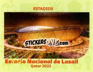 Cromo Lusail national stadium-2022 - World Cup Qatar 1930-2022 - Iconos