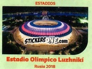 Cromo Olimpic stadium Luzhniki-2018 - World Cup Qatar 1930-2022 - Iconos