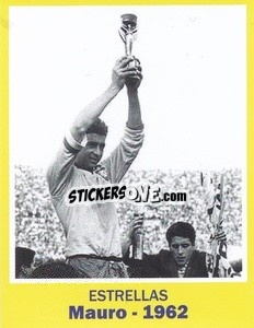 Sticker 1962 - Mauro - World Cup Brasil 1930-2014 - Iconos