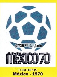 Sticker 1970 - World Cup Brasil 1930-2014 n. 15 - Iconos