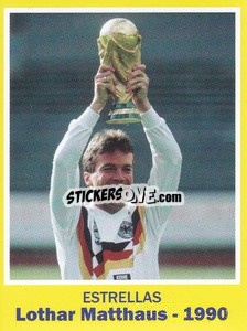 Sticker 1990 - Lothar Matthaus - World Cup Brasil 1930-2014 - Iconos