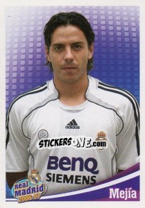 Cromo Mejia (portrait) - Real Madrid 2006-2007 - Panini