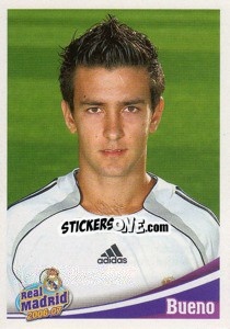 Sticker Bueno - Real Madrid 2006-2007 n. 173 - Panini