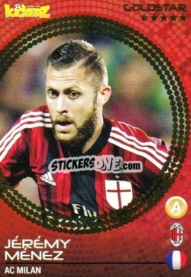 Cromo Jeremy Menez - Football Stars 2014-2015 - Kickerz