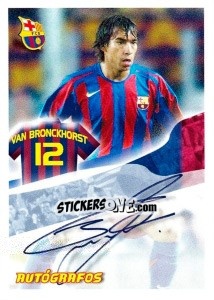 Cromo Van Bronckhorst - FC Barcelona 2005-2006 - Panini