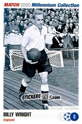 Sticker Billy Wright - Millennium Collection 2000 n. 6 - MATCH