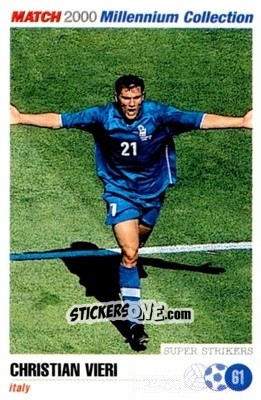 Sticker Christian Vieri - Millennium Collection 2000 n. 61 - MATCH