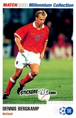 Sticker Dennis Bergkamp - Millennium Collection 2000 n. 58 - MATCH