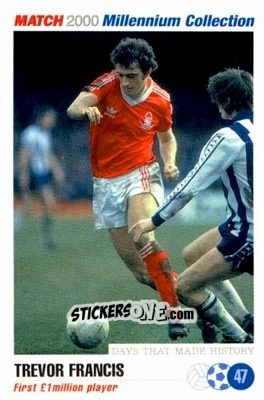 Sticker Trevor Francis - Millennium Collection 2000 n. 47 - MATCH