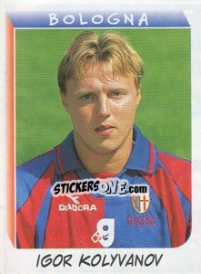 Figurina Igor Kolyvanov - Calciatori 1999-2000 - Panini