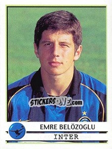 Figurina Emre Belozoglu - Calciatori 2001-2002 - Panini