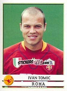 Figurina Ivan Tomic - Calciatori 2001-2002 - Panini