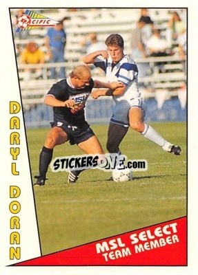 Cromo Daryl Doran - Major Soccer League (MSL) 1991-1992 - Pacific