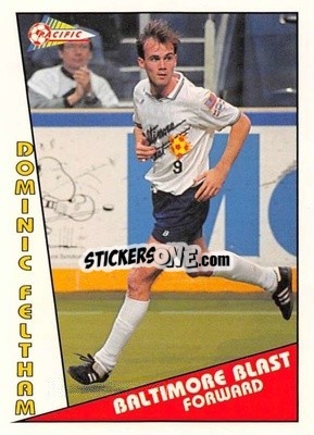 Sticker Dominic Feltham - Major Soccer League (MSL) 1991-1992 - Pacific