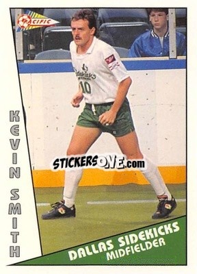Sticker Kevin Smith - Major Soccer League (MSL) 1991-1992 - Pacific