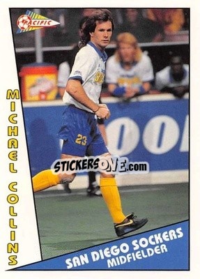 Sticker Michael Collins - Major Soccer League (MSL) 1991-1992 - Pacific