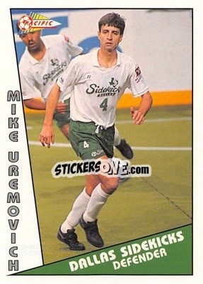Sticker Mike Uremovich - Major Soccer League (MSL) 1991-1992 - Pacific