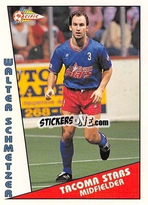 Cromo Walter Schmetzer - Major Soccer League (MSL) 1991-1992 - Pacific