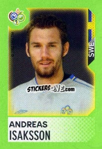 Sticker Andreas Isaksson - FIFA World Cup Germany 2006. Mini album n. 83 - Panini