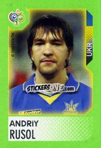 Sticker Andriy Rusol - FIFA World Cup Germany 2006. Mini album n. 292 - Panini