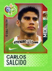 Figurina Carlos Salcido - FIFA World Cup Germany 2006. Mini album - Panini