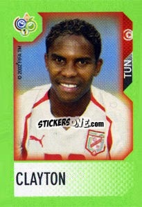 Sticker Clayton - FIFA World Cup Germany 2006. Mini album n. 303 - Panini