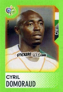 Sticker Cyril Domoraud - FIFA World Cup Germany 2006. Mini album - Panini