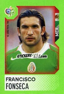 Sticker Francisco Fonseca - FIFA World Cup Germany 2006. Mini album n. 142 - Panini