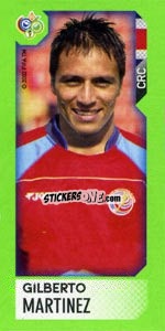 Sticker Gilberto Martinez - FIFA World Cup Germany 2006. Mini album n. 16 - Panini