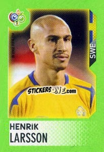 Sticker Henrik Larsson - FIFA World Cup Germany 2006. Mini album n. 87 - Panini
