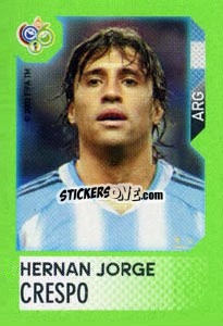 Sticker Hernan Jorge Crespo - FIFA World Cup Germany 2006. Mini album - Panini