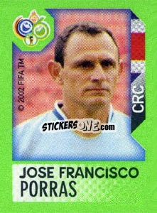 Sticker Jose Francisco Porras - FIFA World Cup Germany 2006. Mini album n. 19 - Panini