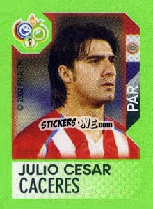 Sticker Julio Cesar Caceres - FIFA World Cup Germany 2006. Mini album - Panini