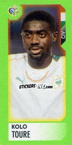 Sticker Kolo Toure - FIFA World Cup Germany 2006. Mini album n. 104 - Panini