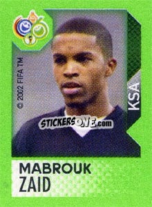 Sticker Mabrouk Zaid - FIFA World Cup Germany 2006. Mini album n. 314 - Panini