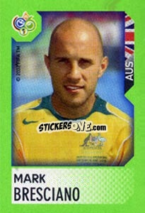 Sticker Mark Bresciano - FIFA World Cup Germany 2006. Mini album - Panini