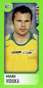 Sticker Mark Viduka - FIFA World Cup Germany 2006. Mini album n. 242 - Panini