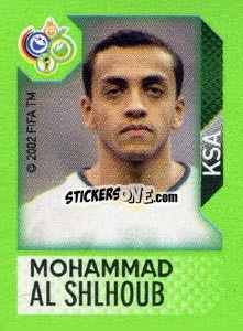 Sticker Mohammad Al Shlhoub - FIFA World Cup Germany 2006. Mini album n. 322 - Panini