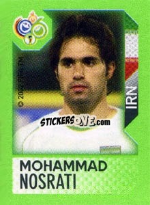 Sticker Mohammad Nosrati - FIFA World Cup Germany 2006. Mini album n. 157 - Panini