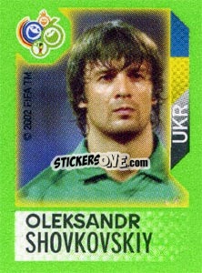 Cromo Oleksandr Shovkovskiy - FIFA World Cup Germany 2006. Mini album - Panini