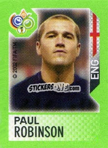 Sticker Paul Robinson - FIFA World Cup Germany 2006. Mini album n. 52 - Panini