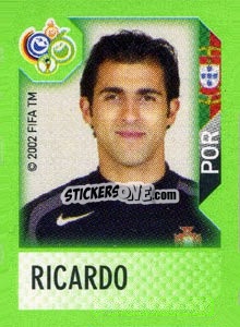Figurina Ricardo - FIFA World Cup Germany 2006. Mini album - Panini