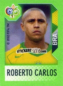 Cromo Roberto Carlos - FIFA World Cup Germany 2006. Mini album - Panini