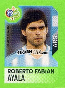 Sticker Roberto Fabian Ayala - FIFA World Cup Germany 2006. Mini album - Panini