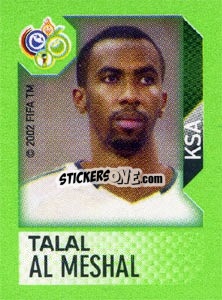 Sticker Talal Al Meshal - FIFA World Cup Germany 2006. Mini album n. 323 - Panini