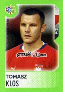 Sticker Tomasz Klos - FIFA World Cup Germany 2006. Mini album n. 28 - Panini