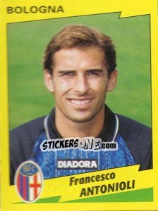 Figurina Francesco Antonioli - Calciatori 1996-1997 - Panini