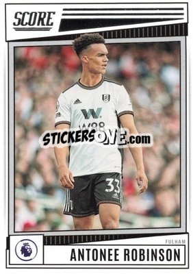 Figurina Antonee Robinson - Score Premier League 2022-2023 - Panini