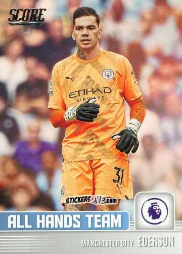 Cromo Ederson - Score Premier League 2022-2023 n. AH7 - Panini